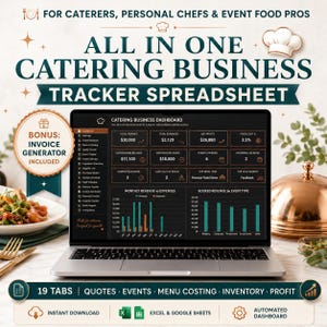 May include: A laptop displaying a dark-themed catering business dashboard spreadsheet with financial metrics, revenue charts, and event tracking. The screen shows text including ALL IN ONE CATERING BUSINESS TRACKER SPREADSHEET and 19 TABS.
