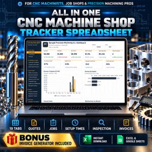 CNC Machine Shop Tracker Spreadsheet, Machining Job Shop Quote & Job Order Log, Setup Time, Inspection, Invoice, Excel Google Sheets