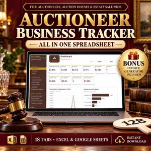 May include: A laptop displaying an Auctioneer Business Tracker spreadsheet dashboard with financial data, charts, and navigation tabs. A wooden gavel and a numbered auction paddle are placed on the desk. Text includes "Auctioneer Business Tracker" and "Bonus Invoice Generator Included".