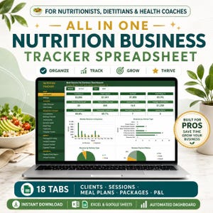 Könnte beinhalten: Ein Laptop zeigt eine Tabellenkalkulation zur Verwaltung eines Ernährungsunternehmens mit einem Dashboard für Einnahmen, Ausgaben und Gewinn. Der Bildschirm enthält Reiter für Kunden, Sitzungen und Ernährungspläne. Text: "All In One Nutrition Business Tracker Spreadsheet" und "18 Tabs".