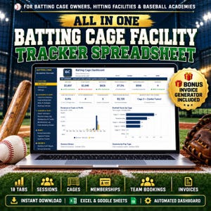 May include: A digital spreadsheet for batting cage facility management displayed on a laptop screen. The interface shows a dashboard with revenue, costs, and profit metrics. A gold badge indicates a bonus invoice generator is included.