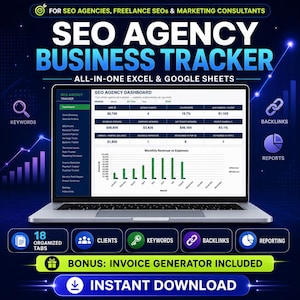May include: A laptop displaying an SEO Agency Business Tracker dashboard for Excel and Google Sheets. The screen shows financial metrics, a revenue versus expenses bar chart, and a sidebar with 18 organized tabs including keywords and backlinks.