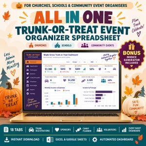 May include: A digital trunk-or-treat event organizer spreadsheet displayed on a laptop screen. The dashboard shows income, expenses, registrations, and sponsor data. Includes 18 tabs, automated charts, and a bonus invoice generator for community events.