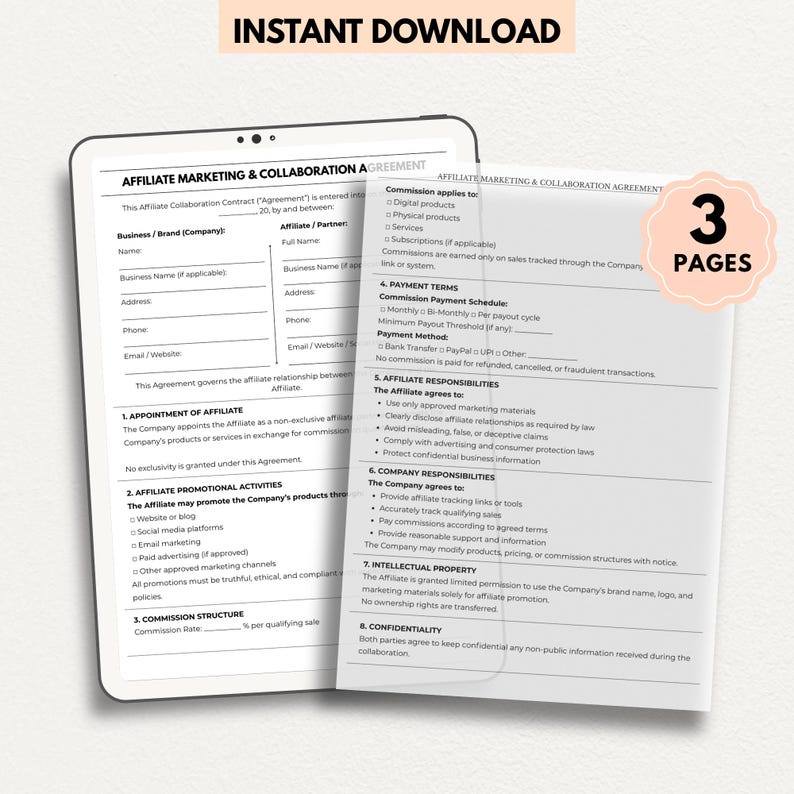 May include: A digital download image of an affiliate marketing and collaboration agreement. The document is displayed on a tablet and a printed page, with the text "Instant Download" at the top. A pink circle with the number "3" and the word "pages" is in the image.