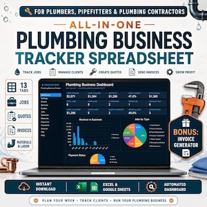 May include: An all-in-one plumbing business tracker spreadsheet displayed on a laptop screen. The dashboard shows revenue, expenses, job types, and payment status. Includes 13 tabs for jobs, quotes, and invoices, compatible with Excel and Google Sheets.