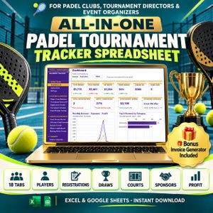 May include: A laptop displaying an all-in-one padel tournament tracker spreadsheet with financial data, charts, and tabs for players, registrations, draws, courts, and sponsors. The screen shows a dashboard with revenue, expenses, and profit metrics.