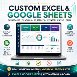 Puede incluir: Una pantalla de portátil que muestra un panel de control personalizado de Excel y Google Sheets con datos financieros, gráficos y tablas. El texto dice: CUSTOM EXCEL & GOOGLE SHEETS, DASHBOARDS, TRACKERS, KPI REPORTS, INVENTORY SYSTEMS, CRMS, REAL WORKING SYSTEMS.