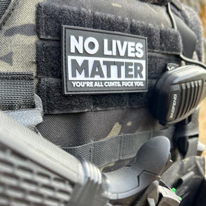 No lives matter PVC Morale Patch image 2