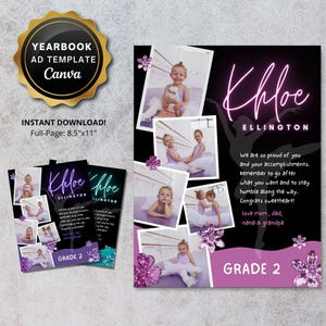May include: A yearbook ad template with a black and purple design. The ad features photos of a young girl in ballet poses, with the name "Khloe Ellington" in neon script. Text includes "Grade 2" and "Instant Download! Full-Page: 8.5"x11".