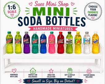 Mini 20oz Soda Bottle, 1:6 scale prop, (35 to choose from)