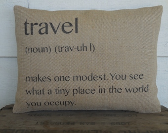 Travel Definition Burlap Pillow, Gift for Travel Lovers, Farmhouse Pillows, Travel Quote, Insert Included