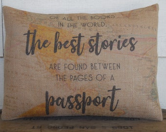 Passport Burlap Pillow, Gift for Travel Lovers, Farmhouse Pillows, Travel Themed Decor