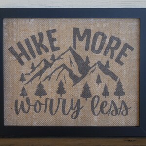 Hiking Framed Print, Hike More Worry Less, Travel Quotes Wall Art, Travel Lover Gift, Travel Themed Decor