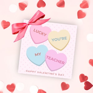 Lehrer Valentinstag Tags, Ich habe Glück, du bist mein Lehrer, Konversationsherzen, Lehrer Geschenkanhänger, Schule Valentinstag Geschenkanhänger, Süßer Lehrer Leckerli Anhänger