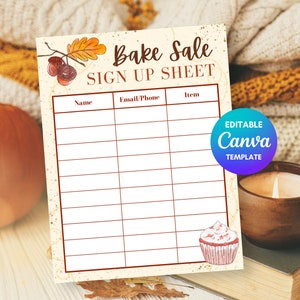 May include: A printable sign-up sheet for a bake sale with a fall theme. The sign-up sheet has columns for name, email/phone, and item. The background is a light beige with a watercolor illustration of an acorn and a leaf. The text "Bake Sale Sign Up Sheet" is in brown text with a white outline. The text "Editable Canva Template" is in a blue and purple circle.