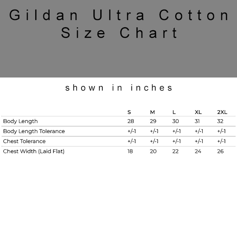 Puede incluir: Tabla de tallas para ropa Gildan Ultra Cotton, en pulgadas. La tabla muestra las medidas de largo de cuerpo y ancho de pecho, con tallas que van de la S a la 2XL. El texto "shown in inches" es visible.