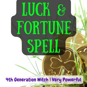 Attract Luck and Fortune Spell | Prosperity Magic | Good Fortune | Abundance Ritual | Manifest Success | Lucky | Spell Casting Service