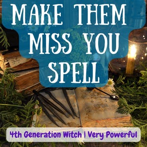 Make Them Miss You Spell | Rekindle Desire | Bring Back Feelings | Manifest Longing | Love Spell for Ex | Long Distance Love