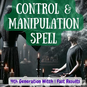 Control and Manipulation Spell | Mind Control Spell | Powerful Domination | Obedience Spell | Influence Their Thoughts | Black Magic Ritual