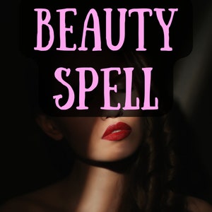 Beauty Spell | Glamour Spell for Beauty, Confidence & Attraction | Enhance Appearance, Radiate Charm | Beauty Ritual | Spell Casting Service