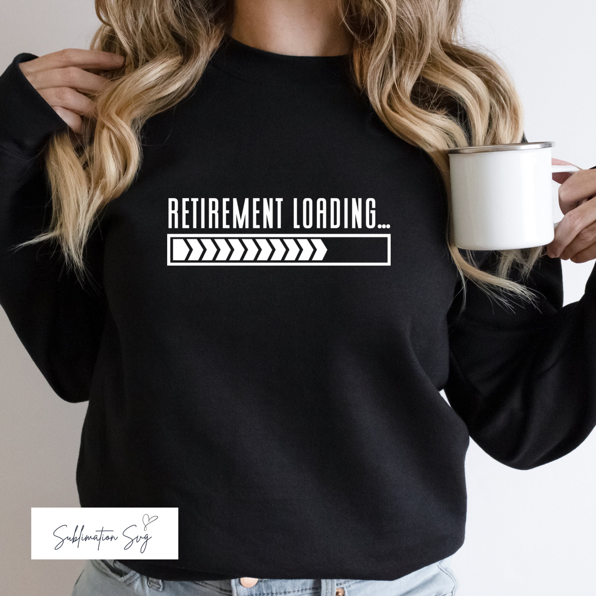 Retirement Loading Svg Work Png Employment Quotes Retire T-shirt ...