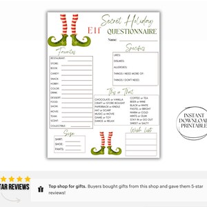 May include: Printable Secret Holiday Elf Questionnaire with elf illustrations. The questionnaire asks for favorites, specifics, this or that, and a wish list.