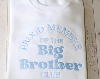 Big Brother Club Sweatshirt | Personalised Embroidered Sweatshirt | Big Brother | T shirt | Babygrow | Newborn | New Arrival | Baby