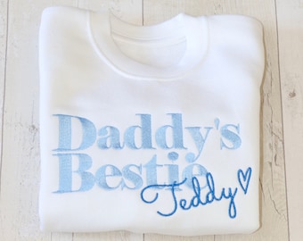 Daddy's Bestie | Personalised Sweatshirt | Jumper |  | Hoodie | T-Shirt | Daddy | No1 Dad | Best Dad | Fathers Day