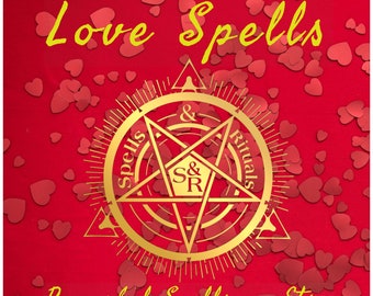 May include: A red background with a gold pentagram with the words "Spells & Rituals" around it. The pentagram has the letters "S&R" in the center. The words "Love Spells" are at the top of the image and the words "Powerful Spells on Etsy" are at the bottom.