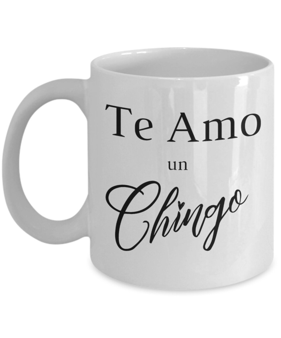 Te amo un chingo mugspanishi love you alotlove you Etsy
