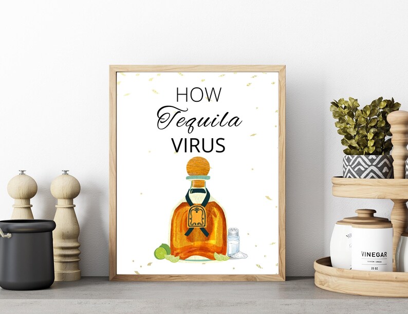 Tequila Wall Décor How to Kill A Virus Etsy