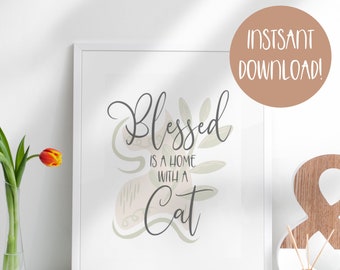 Blessed is a Home with a Cat, Cat Boho Wall Art Decor for Home Bedroom Office, Gift for Cat Lover, Digital Printable Art