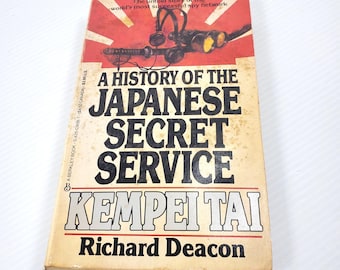A History Of The Japanese Secret Service Kempei Tai By Richard Deacon Paperback