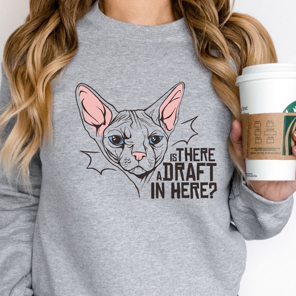 Sudadera de gato Sphynx, camisa de gato divertida, regalo de amante de los gatos, regalo para amante de los gatos Sphynx, camisa Sphyx, sudadera unisex de cuello redondo de mezcla pesada