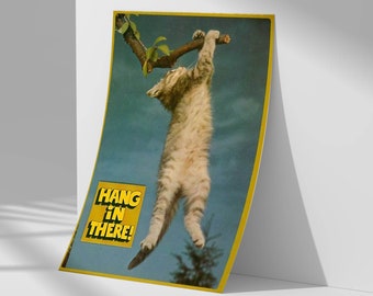 Don't Just Hang in There It's Time to Retire Certain Myths about Grief Cat Posters, Hang in There Cat, Kittens Unique Gifts, Home Decor Art