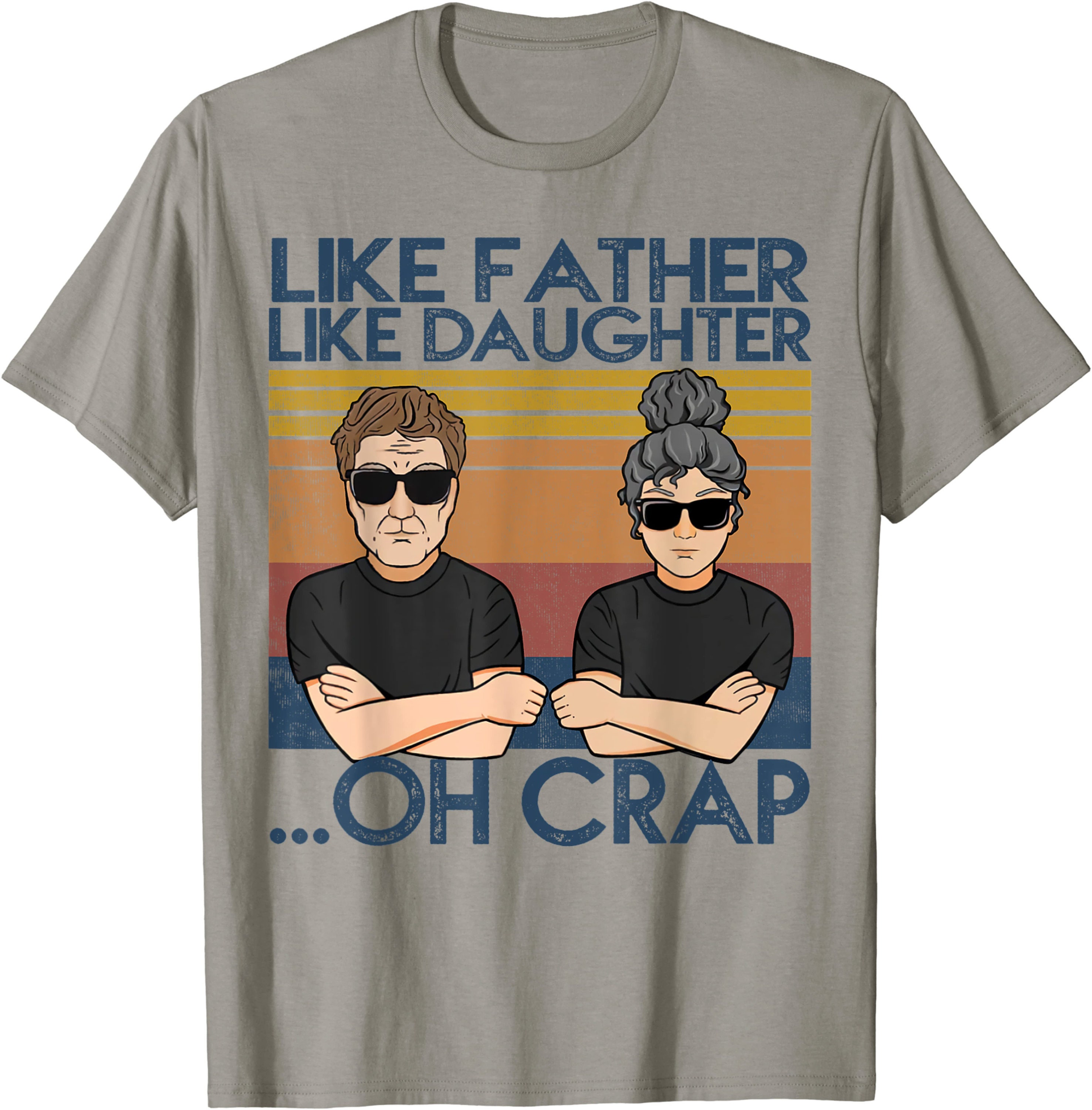 Like Father Like Daughter Oh Crap T-Shirt | Etsy