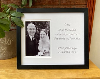 Of All The Walks We've Taken Together, Father of the Bride Picture Frame, Wedding Gift for Dad, Father’s Day Gift, Personalised Photo Frame