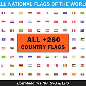 Puede incluir: Un gráfico colorido de las 260 banderas nacionales del mundo. Las banderas están dispuestas en filas y columnas sobre un fondo blanco. El texto "ALL +260 COUNTRY FLAGS" se muestra en un cuadro naranja grande en el centro del gráfico. El texto "Download in PNG, SVG & EPS" se muestra en la parte inferior del gráfico.