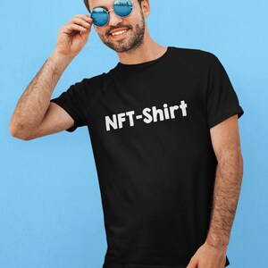 Funny NFT T-Shirt / NFT-Shirt / Cryptocurrency Gift for Traders Investors / NFT Lover Crypto Merch / Bitcoin Ethereum Solana Cardano Web3