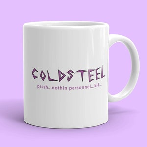 Coldsteel the Hedgehog Mug / Psssh Nothin Personnel Kid Merch / Dank Meme Gamer Gift