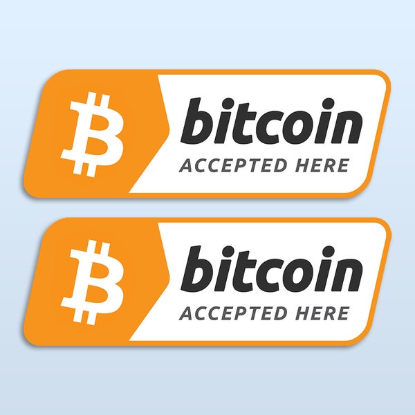 Bitcoin Accepted Here Sticker x2 | Crypto Payment Trader Gift | BTC Cryptocurrency Merch