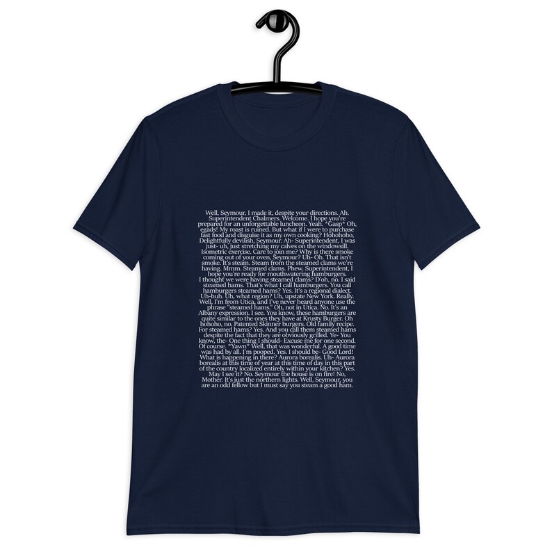 Steamed Hams Full Script / Funny Text Shirt / Simpsons Meme image 3