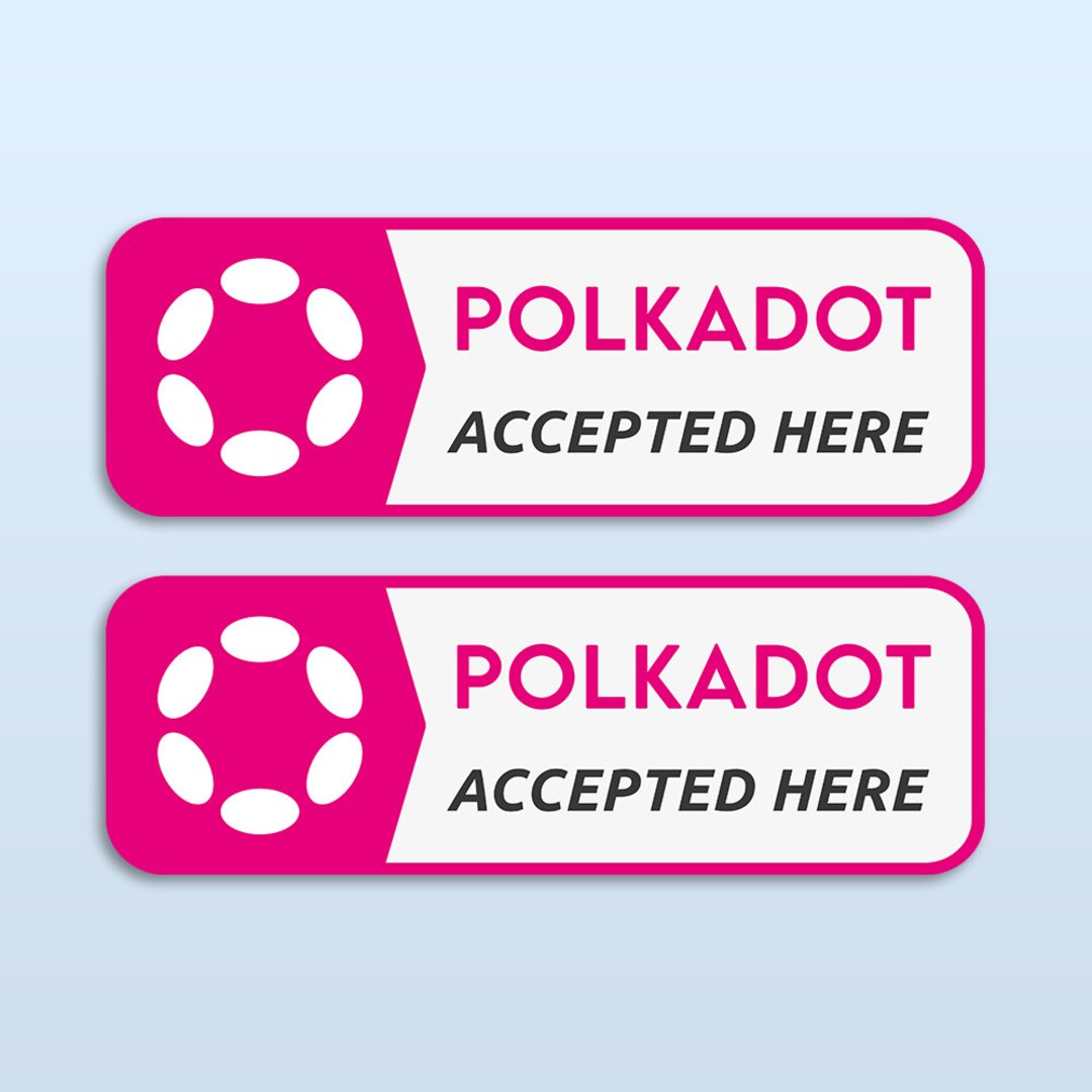 Polkadot Accepted Here ステッカー x2 | DOT 暗号通貨グッズ | 暗号通貨決済トレーダーギフト - Etsy 日本