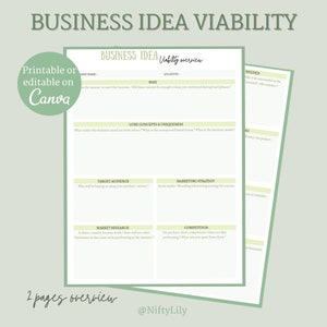 May include: A green and white printable worksheet titled "Business Idea Viability" with sections for "Business Idea Viability Overview", "Core Concepts & Uniqueness", "Target Audience", "Marketing Strategy", "Market Research", and "Competition".