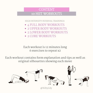 K&ouml;nnte beinhalten: Eine grafische Illustration von 10 HIIT-Workouts mit einem rosa und grauen Farbschema. Der Text lautet "CONTENT 10 HIIT WORKOUTS HIGH INTENSITY INTERVAL TRAININGS &bull; 4 FULL BODY WORKOUTS &bull; 2 UPPER BODY WORKOUTS &bull; 2 LOWER BODY WORKOUTS &bull; 2 CORE WORKOUTS Each workout is 12 minutes long 6 exercises to repeat x2 Each workout contains form explanation and tips as well as original silhouettes showing each move @NiftyLily".