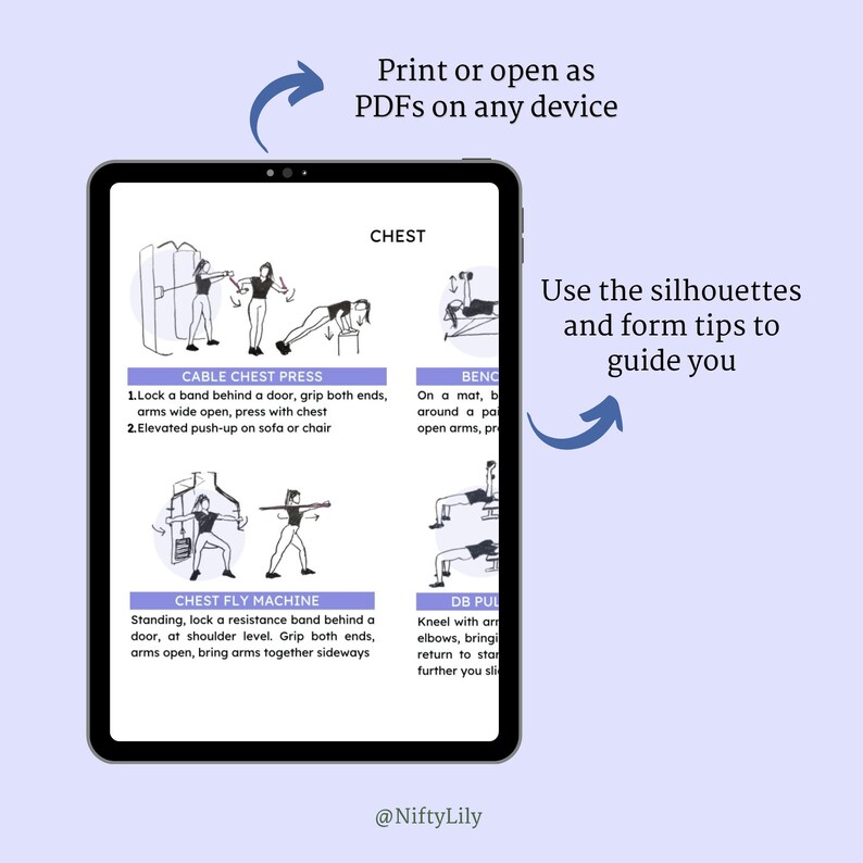 May include: A digital illustration of a tablet screen showing a chest workout routine with four different exercises: Cable Chest Press, Bench Press, Chest Fly Machine, and DB Pullover. The text on the screen includes instructions for each exercise and the title "CHEST". The text at the top of the screen says "Print or open as PDFs on any device". The text at the bottom of the screen says "@NiftyLily".