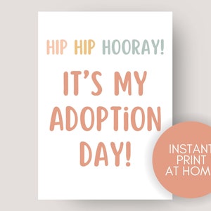 Adoption Day Sign | It&#39;s Adoption Day Gotcha Day Template | Hip Hip Hooray | Print at Home for Adoption or Foster Care Finalization