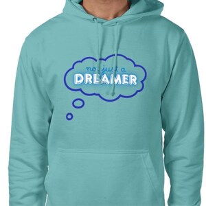 Not Just A Dreamer Print Hoodie