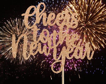 Cheers to the New Year Cake Topper, Happy New Year Cake Topper