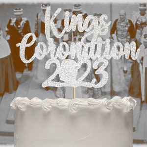 Coronation 2023 Cake Topper, Coronation Centrepiece, Coronation Cake Topper, King Charles III, Coronation Party, Street Party Colour Options Silver